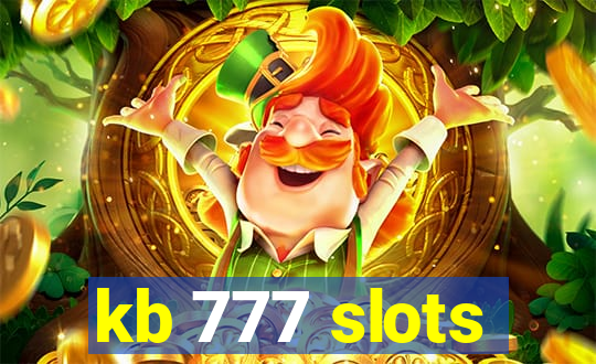 kb 777 slots